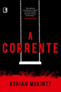 Bild vom Artikel A corrente vom Autor Adrian McKinty