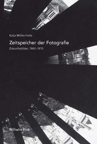 Produktbild: Zeitspeicher der Fotografie