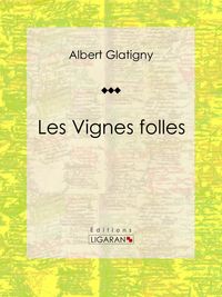 Produktbild: Les Vignes folles