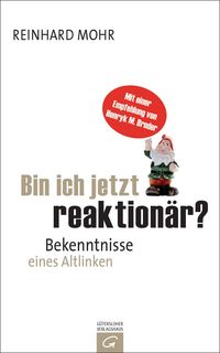 Produktbild: Bin ich jetzt reaktion&auml;r?