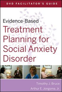 Produktbild: Evidence-Based Treatment Planning for Social Anxiety Disorder, DVD Facilitator's Guide