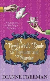 Produktbild: A Newlywed's Guide to Fortune and Murder