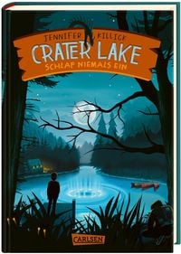 Produktbild: Crater Lake: Schlaf NIEMALS ein (Crater Lake 1)