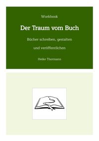 Produktbild: Workbook: Der Traum vom Buch