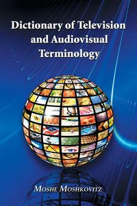 Produktbild: Dictionary of Television and Audiovisual Terminology