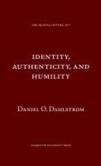 Produktbild: Dahlstrom, D: Identity Authenticity and Humility