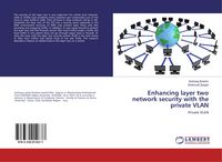 Produktbild: Enhancing layer two network security with the private VLAN
