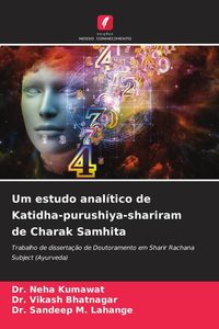 Produktbild: Um estudo anal&iacute;tico de Katidha-purushiya-shariram de Charak Samhita