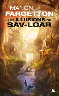 Produktbild: Les illusions de Sav-Loar