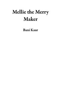 Produktbild: Mellie the Merry Maker