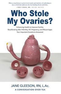 Produktbild: Who Stole My Ovaries?