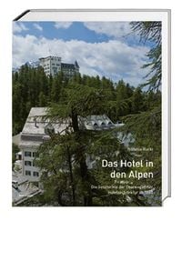 Produktbild: Das Hotel in den Alpen