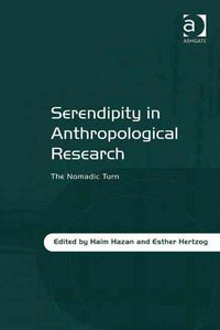 Produktbild: Hazan, H: Serendipity in Anthropological Research