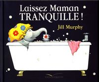 Produktbild: Laissez Maman tranquille !