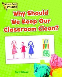 Produktbild: Why Should We Keep Our Classroom Clean?