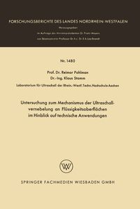 Produktbild: Untersuchung zum Mechanismus der Ultraschallvernebelung an Fl&uuml;ssigkeitsoberfl&auml;chen im Hinblick auf technische Anwendungen
