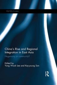 Produktbild: China's Rise and Regional Integration in East Asia