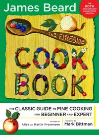 Produktbild: The Fireside Cook Book: A Complete Guide to Fine Cooking for Beginner and Expert