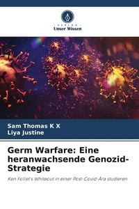 Produktbild: Germ Warfare: Eine heranwachsende Genozid-Strategie