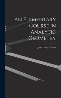 Produktbild: An Elementary Course in Analytic Geometry