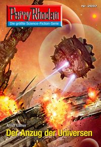 Produktbild: Perry Rhodan 2697: Der Anzug der Universen