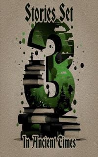 Produktbild: 3 Stories Set in Ancient Times