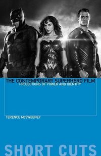 Produktbild: Mcsweeney, T: Contemporary Superhero Film
