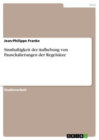 Produktbild: Sinnhaftigkeit der Aufhebung von Pauschalierungen der Regels&auml;tze