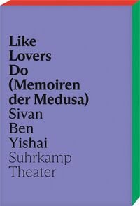 Produktbild: Like Lovers Do (Memoiren der Medusa)