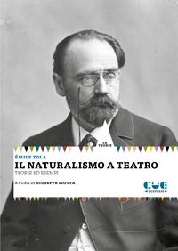 Produktbild: Il naturalismo a teatro. Le teorie. Gli esempi