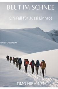 Produktbild: Kriminalf&auml;lle von Jussi Linnr&ouml;s / Blut im Schnee