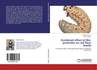 Produktbild: Combined effect of Bio-pesticides on red flour beetle