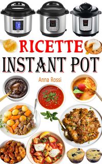 Produktbild: Ricette Instant Pot