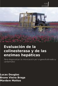 Produktbild: Evaluaci&oacute;n de la colinesterasa y de las enzimas hep&aacute;ticas