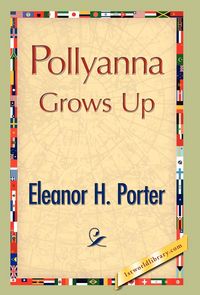 Produktbild: Pollyanna Grows Up