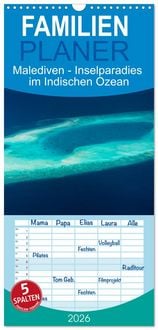 Produktbild: Familienplaner 2026 - Malediven - Inselparadies im Indischen Ozean mit 5 Spalten (Wandkalender, 21 x 45 cm) CALVENDO