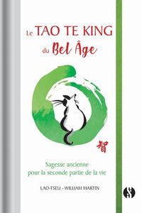 Produktbild: Le Tao te king du bel &acirc;ge
