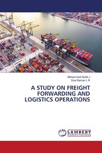 Produktbild: A Study On Freight Forwarding and Logistics Operations