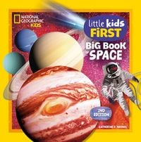 Produktbild: National Geographic Little Kids First Big Book of Space, 2nd Edition