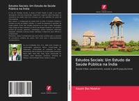 Produktbild: Estudos Sociais: Um Estudo de Sa&uacute;de P&uacute;blica na &Iacute;ndia
