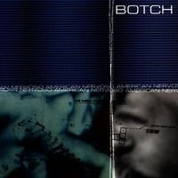 Bild vom Artikel AMERICAN NERVOSO (25th Anniversary Re-Issue) vom Autor Botch