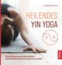 Produktbild: Heilendes Yin Yoga