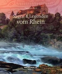 Produktbild: Sagen und Legenden vom Rhein