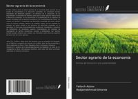Produktbild: Sector agrario de la econom&iacute;a