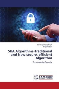 Produktbild: SHA Algorithms-Traditional and New secure, efficient Algorithm