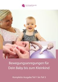 Produktbild: Bewegungsanregungen f&uuml;r Dein Baby bis zum Kleinkind