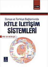 Produktbild: D&uuml;nya ve T&uuml;rkiye Baglaminda Kitle Iletisim Sistemleri