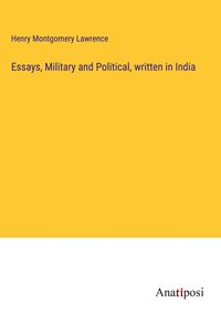Produktbild: Essays, Military and Political, written in India