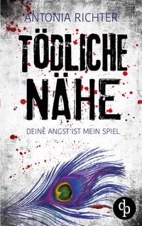 Produktbild: T&ouml;dliche N&auml;he | Ein atmosph&auml;rischer Spannungsroman mit beklemmend-eindringlicher Stimmung