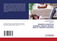 Produktbild: Women's Rights in Schools, Digital Spaces, and Ict Gender Violence